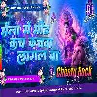 Mela Me Bhid Kach Kachwa Lagal Ba Dj Remix Hard Bass Full Song Dj Chhotu Rock SRK Official 